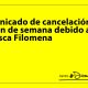 Cancellation announcement this weekend due to the storm Filomena